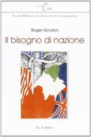 Il bisogno di nazione di Roger Scruton edito da Le Lettere