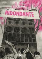 Ridondante di William Pilè edito da Red Star Press