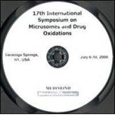 Seventeenth International symposium on microsomes and drug oxidations (Saratoga Springs, 6-10 july 2008). CD-ROM edito da Medimond