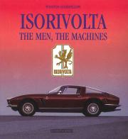 Isorivolta. The men, the machines. Ediz. illustrata di Winston Goodfellow edito da Nada