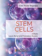 Stem cells di Gian Paolo Bagnara edito da Esculapio