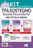 Kit ammissione TFA sostegno scuola secondaria. Con software di simulazione edito da Edises professioni & concorsi