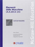 Elementi delle macchine (a.a. 2014-15) edito da McGraw-Hill Education