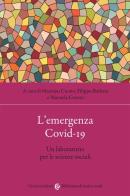 L' emergenza Covid-19. Un laboratorio per le scienze sociali edito da Carocci