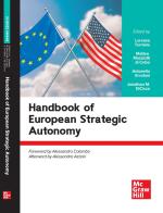 Handbook of european strategic autonomy di Lorenzo Termine, Matteo Mazziotti di Celso, Antonella Ercolani edito da McGraw-Hill Education
