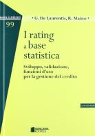 I rating a base statistica di Giacomo De Laurentis, Renato Maino edito da Bancaria Editrice
