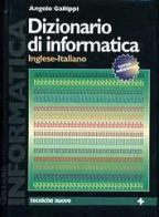 Dizionario di informatica inglese-italiano di Angelo Gallippi edito da Tecniche Nuove