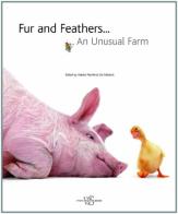 Fur and feathers... an unusual... edito da White Star