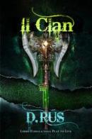 Il clan. Play to live vol.2 di D. Rus edito da Multiplayer Edizioni