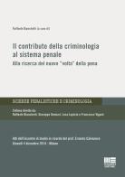 Il contributo della criminologia al sistema penale edito da Maggioli Editore