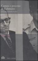 Cattura e processo di Eichmann. DVD. Con libro di Moshe Pearlman edito da UTET