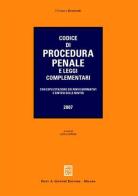 Codice di procedura penale e leggi complementari. Con esplicitazione dei rinvii normativi e sintesi delle novità edito da Giuffrè