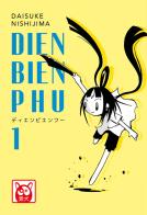 Dien Bien Phu vol.1 di Daisuke Nishijima edito da Bao Publishing