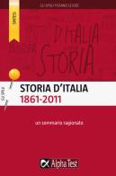 Storia d'Italia (1861-2011). Un sommario ragionato di Giuseppe Vottari edito da Alpha Test