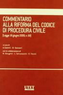 Commentario alla riforma del codice di procedura civile edito da Utet Giuridica