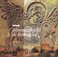 Santarcangelo di Romagna di Rita Giannini edito da Pazzini
