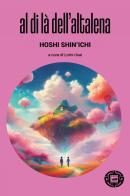 Al di là dell'altalena di Shin'ichi Hoshi edito da Atmosphere Libri