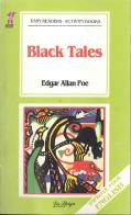 Black tales di Edgar A. Poe edito da La Spiga-Meravigli