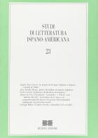 Studi di letteratura ispano-americana vol.23 edito da Bulzoni
