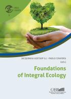 Foundations of integral ecology edito da Pontificia Univ. Gregoriana