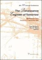 The Renaissance engineer of tomorrow. Proceedings of the 30th SEFI Annual Conference (Firenze, 8-11 settembre 2002) edito da Polistampa