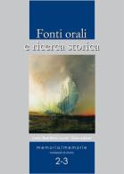 Fonti orali e ricerca storica edito da Cierre Edizioni