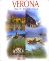 Verona. Civiltà della bellezza. Ediz. italiana e inglese edito da Biblos