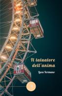 Il tatuatore dell'anima di Luca Iermano edito da bookabook