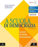 A scuola di democrazia. Saperi di base. Per gli Ist. tecnici e professionali. Con e-book. Con espansione online. Con Libro: Quaderno vol.1 di Gustavo Zagrebelsky, Cristina Trucco, Giuseppe Bacceli edito da Le Monnier