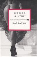 Sud sud sex: I signori della carne-L'isola delle femmine di Berbera, Hyde edito da Mondadori