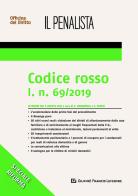 Codice rosso l.n. 69/2019 di Giuseppe Pavich, Antonia Antonella Mirandola edito da Giuffrè