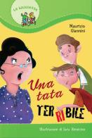 Una tata terribile di Maurizio Giannini edito da Paoline Editoriale Libri