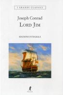 Lord Jim. Ediz. integrale di Joseph Conrad edito da Liberamente