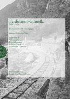 Fernando Gianella (1837-1917). Bleniese di multiforme ingegno edito da Armando Dadò Editore