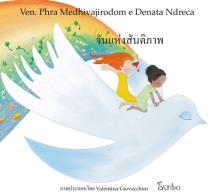 I giorni della pace di Phra Medhivajirodom, Denata Ndreca edito da Scribo