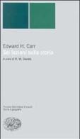 Sei lezioni sulla storia di Edward Carr edito da Einaudi