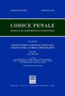 Codice penale. Rassegna di giurisprudenza e di dottrina vol.3.2 di Giorgio Lattanzi, Ernesto Lupo edito da Giuffrè