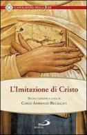 Imitazione di Cristo di Tommaso da Kempis edito da San Paolo Edizioni