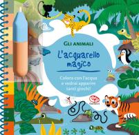 Gli animali. L'acquarello magico. Ediz. a spirale. Con pennello di Clémentine Derodit edito da Librido Gallucci