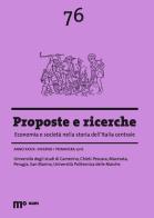 Proposte e ricerche. Economia e società nella storia dell'Italia centrale (2016) vol.76 edito da eum