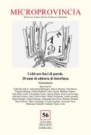 Microprovincia (2022) vol.56 edito da Interlinea