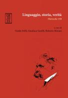 Linguaggio, storia, verità. Nietzsche 150 edito da Orthotes