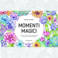 Momenti magici. Colora è incornicia i tuoi ricordi più belli edito da Promopress