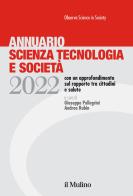 Annuario scienza tecnologia e società (2022) edito da Il Mulino