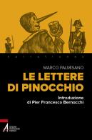 Le lettere di Pinocchio di Marco Palmisano edito da EMP