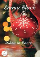 When in Rome... Legio X vol.2.5 di Emma Black edito da StreetLib