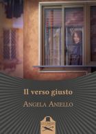 Il verso giusto di Angela Aniello edito da Les Flâneurs Edizioni