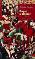 Rapin e Rapier di Antonio Pizzuto edito da Editori Riuniti