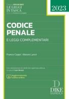 Codice penale e leggi complementari 2023. Con aggiornamento codice online di Franco Coppi, Alessio Lanzi edito da Dike Giuridica