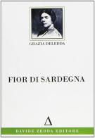 Fior di Sardegna di Grazia Deledda edito da La Riflessione